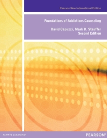 Image for Foundations of Addiction Counseling: Pearson New International Edition