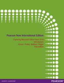Image for Exploring Microsoft Office Excel 2010 Introductory: Pearson New International Edition