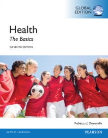 Health: The Basics, Global Edition