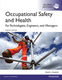 Image for Occupational Safety and Health for Technologists, Engineers, and Managers, Global Edition
