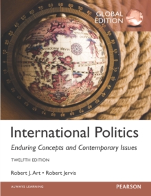 Image for International politics: enduring concepts and contemporary issues