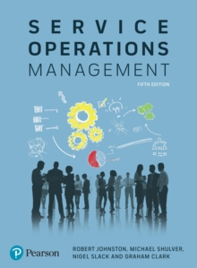 Image for Service Operations Management: Improving Service Delivery