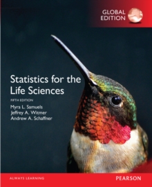 Statistics for the Life Sciences, Global Edition