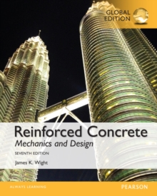 Image for Reinforced Concrete: Mechanics and Design, Global Edition