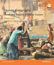Image for Human Geography: Places and Regions in Global Context, Global Edition