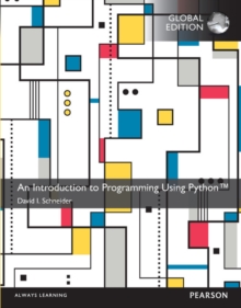 Image for An Introduction to Programming Using Python with MyProgrammingLab, Global Edition