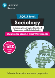 Pearson REVISE AQA A level Sociology Revision Guide and Workbook : for home learning, 2022 and 2023 assessments and exams - Chapman, Steve