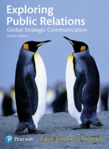 Image for Exploring public relations  : global strategic communication