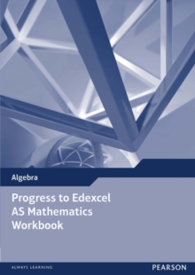 Image for Progress to Edexcel AS Mathematics Workbook