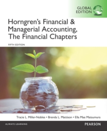 Image for Horngren's Financial & Managerial Accounting, The Financial Chapters, Global Edition
