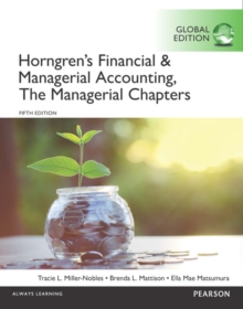 Image for Horngren's Financial & Managerial Accounting, The Managerial Chapters and The Financial Chapters, Global Edition