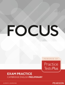 Image for Focus Exam Practice: Cambridge English Preliminary