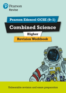 Image for Combined science  : for the 9-1 examsHigher,: Revision workbook