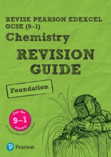 Image for Pearson REVISE Edexcel GCSE (9-1) Chemistry Foundation Revision Guide: For 2024 and 2025 assessments and exams - incl. free online edition (Edexcel GCSE Science 16)