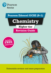 Pearson REVISE Edexcel GCSE (9-1) Chemistry Higher Revision Guide: For 2024 and 2025 assessments and exams – incl. free online edition (Revise Edexcel GCSE Science 16)