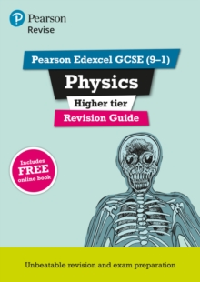 Image for Pearson REVISE Edexcel GCSE (9-1) Physics Higher Revision Guide: For 2024 and 2025 assessments and exams - incl. free online edition (Revise Edexcel GCSE Science 16)