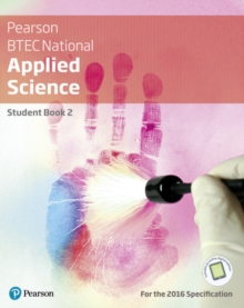 Image for BTEC Level 3 Nationals 2016 Applied Science Student Book 2