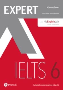 Image for Expert IELTS 6 Coursebook with Online Audio and MyEnglishLab Pin Pack