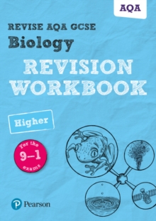 Image for Pearson REVISE AQA GCSE (9-1) Biology Higher Revision Workbook: For 2024 and 2025 assessments and exams (Revise AQA GCSE Science 16)