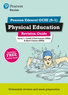 Image for Pearson REVISE Edexcel GCSE (9-1) Physical Education Revision Guide: For 2024 and 2025 assessments and exams - incl. free online edition (Revise Edexcel GCSE Physical Education 16)