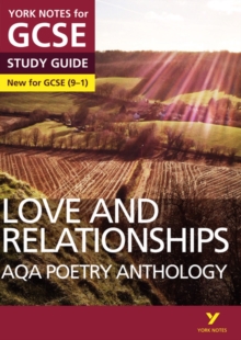 Image for AQA Poetry Anthology - Love and Relationships: York Notes for GCSE (9-1)