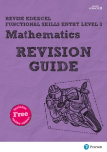 Image for Revise Edexcel Functional Skills Mathematics Entry Level 3 Revision Guide Print