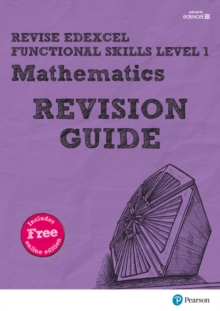 Image for Revise Edexcel functional skills mathematicsLevel 1,: Revision guide
