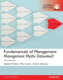 Image for Fundamentals of Management: Management Myths Debunked!, Global Edition