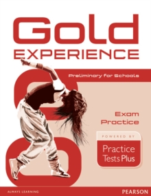 Image for Gold Experience Practice Tests Plus Preliminary for Schools