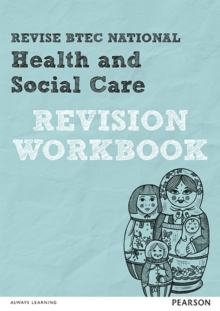 Image for Revise BTEC National Health and Social Care Revision Workbook