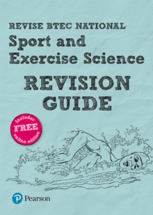 Image for Pearson REVISE BTEC National Sport and Exercise Science Revision Guide inc online edition - 2023 and 2024 exams and assessments