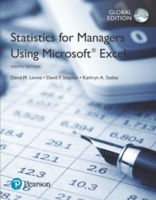 Image for Statistics for Managers Using Microsoft Excel, Global Edition plus MyStatLab with Pearson eText, Global Edition