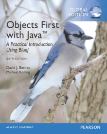 Objects First with Java: A Practical Introduction Using BlueJ, Global Edition