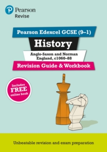 Image for Pearson REVISE Edexcel GCSE (9-1) History Anglo-Saxon and Norman England Revision Guide and Workbook: For 2024 and 2025 assessments and exams - incl. free online edition (Revise Edexcel GCSE History 1