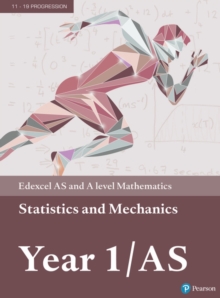 Image for Edexcel AS and A level Mathematics Statistics & Mechanics Year 1/AS Textbook + e-book