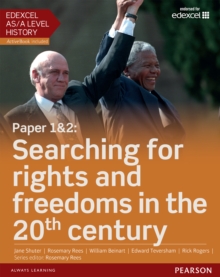 Image for Edexcel AS/A Level History, Paper 1&2: Searching for rights and freedoms in the 20th century Student Book
