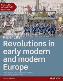 Image for Edexcel AS/A Level History, Paper 1&2: Revolutions in early modern and modern Europe Student Book
