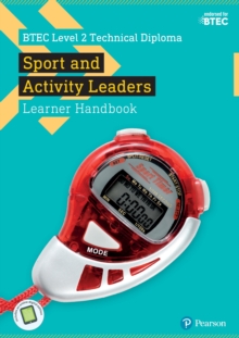 Image for BTEC Level 2 Technical Diploma in Sport and Activity Leaders Learner Handbook