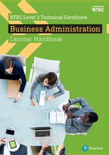 Image for BTEC level 2 technical certificate business administration.: (Learner handbook.)