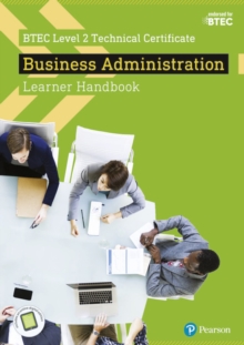 Image for BTEC level 2 technical certificate business administration: Learner handbook