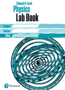 Edexcel A level Physics Lab Book - 