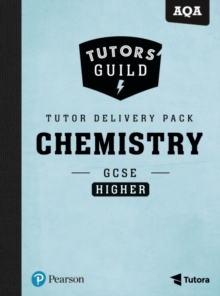 Image for Tutors' Guild AQA GCSE (9-1) Chemistry Higher Tutor Delivery Pack