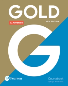 Image for Gold C1 Advanced New Edition Coursebook