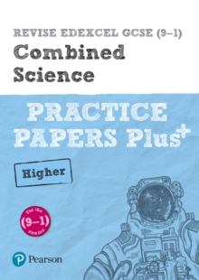 Image for Pearson REVISE Edexcel GCSE (9-1) Combined Science Higher Practice Papers Plus: For 2024 and 2025 assessments and exams (Revise Edexcel GCSE Science 16)