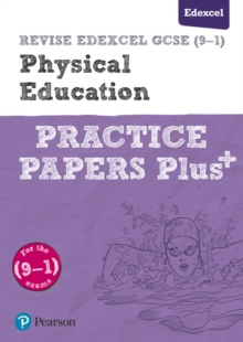 Image for Pearson REVISE Edexcel GCSE (9-1) Physical Education Practice Papers Plus: For 2024 and 2025 assessments and exams (Revise Edexcel GCSE Physical Education 16)