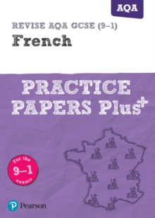Image for Pearson REVISE AQA GCSE (9-1) French Practice Papers Plus: For 2024 and 2025 assessments and exams (Revise AQA GCSE MFL 16)