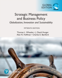 Image for Strategic Management and Business Policy: Globalization, Innovation and Sustainability, Global Edition
