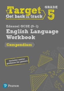 Image for Target grade 5 Edexcel GCSE (9-1) English language compendium workbook  : includes information for parents