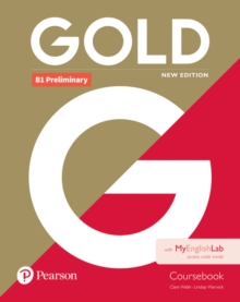 Image for Gold B1 Preliminary New Edition Coursebook and MyEnglishLab Pack
