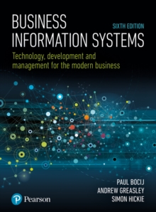 Image for Business information systems  : technology, development and management for the modern business